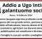 Addio Ugo Intini, galantuomo socialista