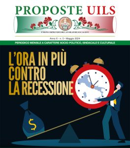 Periodico Proposte UILS - N° 5 - Maggio 2024